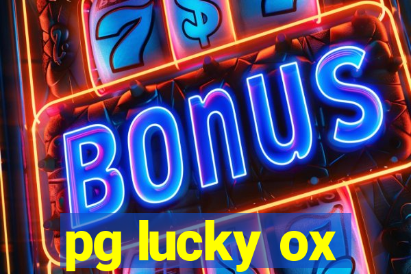 pg lucky ox